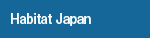 Habitat Japan